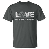 Our Power Our Planet T Shirt Earth Day Eco Friendly