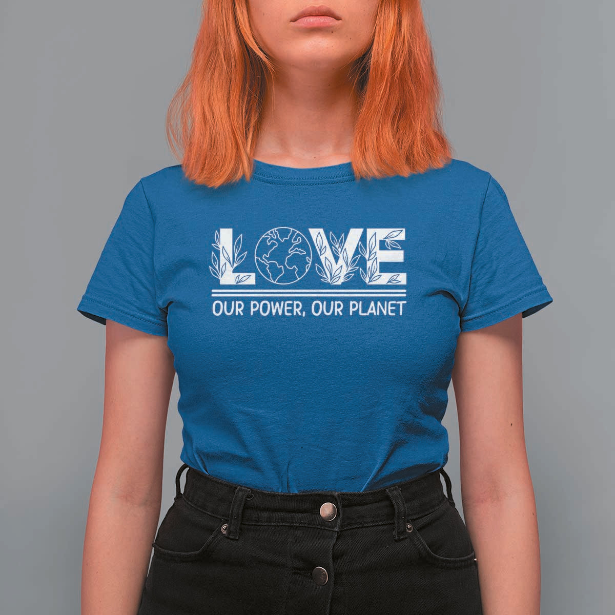 Our Power Our Planet T Shirt For Women Earth Day Eco Friendly