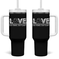 Our Power Our Planet Tumbler With Handle Earth Day Eco Friendly