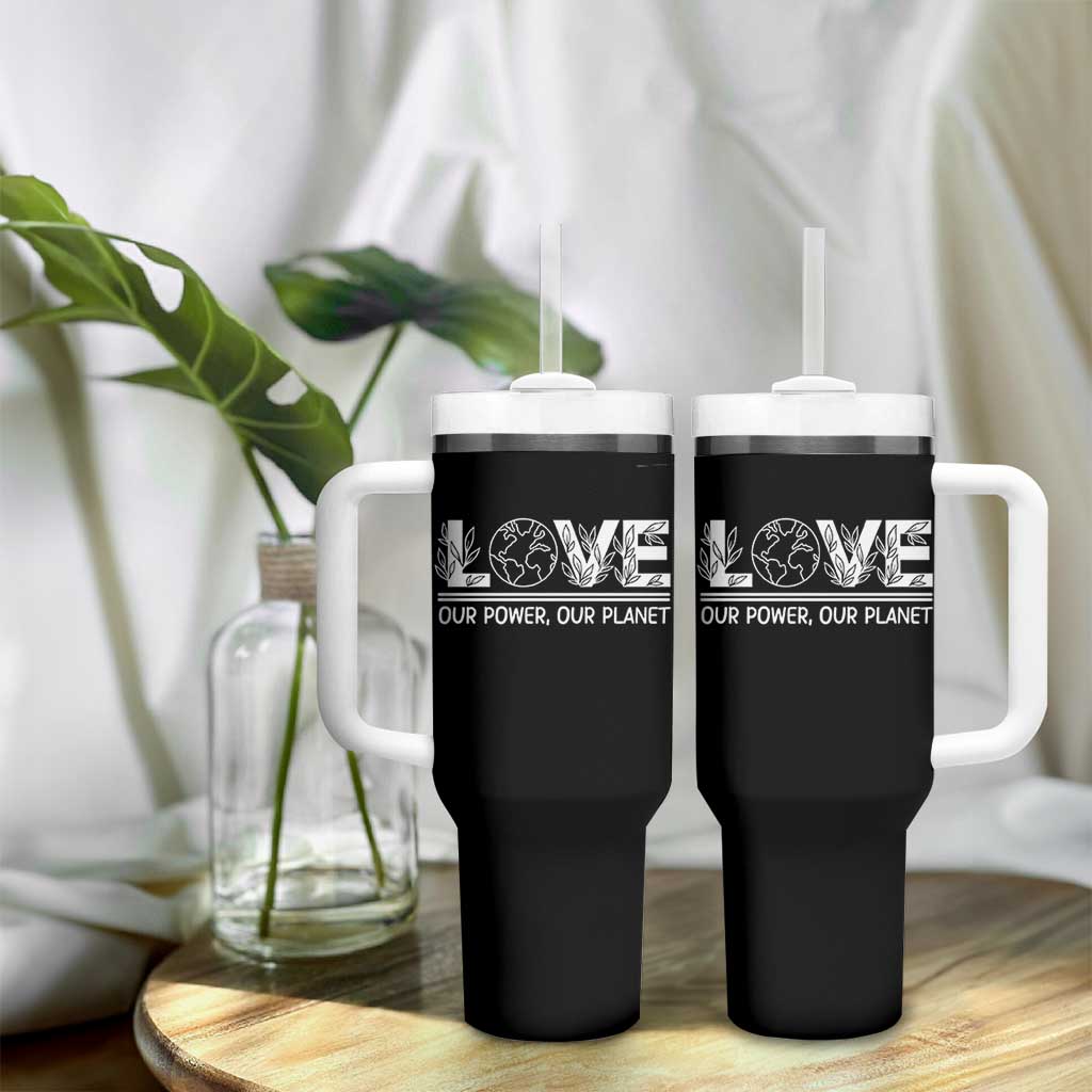 Our Power Our Planet Tumbler With Handle Earth Day Eco Friendly