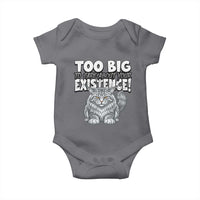 Funny Maine Coon Cat Baby Onesie Too Big To Care About Your Existence