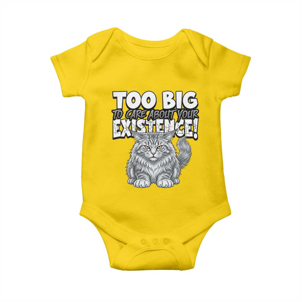 Funny Maine Coon Cat Baby Onesie Too Big To Care About Your Existence
