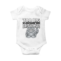 Funny Maine Coon Cat Baby Onesie Too Big To Care About Your Existence