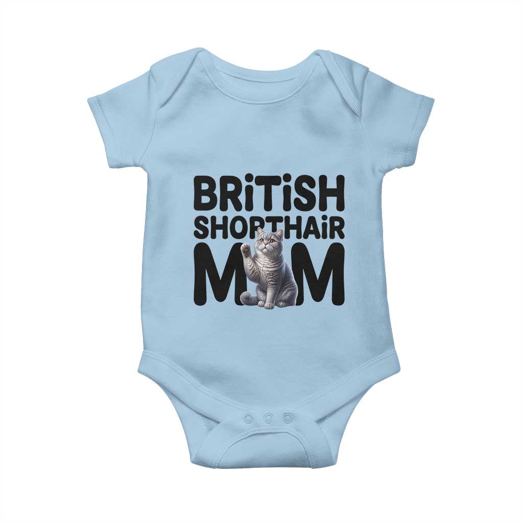 British Shorthair Mom Life Baby Onesie Mothers Day Cat Mom Gift