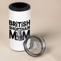 British Shorthair Mom Life 4 in 1 Can Cooler Tumbler Mothers Day Cat Mom Gift