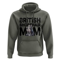 British Shorthair Mom Life Hoodie Mothers Day Cat Mom Gift