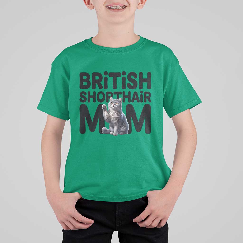British Shorthair Mom Life T Shirt For Kid Mothers Day Cat Mom Gift