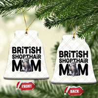 British Shorthair Mom Life Ceramic Ornament Mothers Day Cat Mom Gift