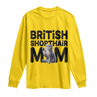 British Shorthair Mom Life Long Sleeve Shirt Mothers Day Cat Mom Gift