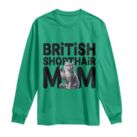 British Shorthair Mom Life Long Sleeve Shirt Mothers Day Cat Mom Gift
