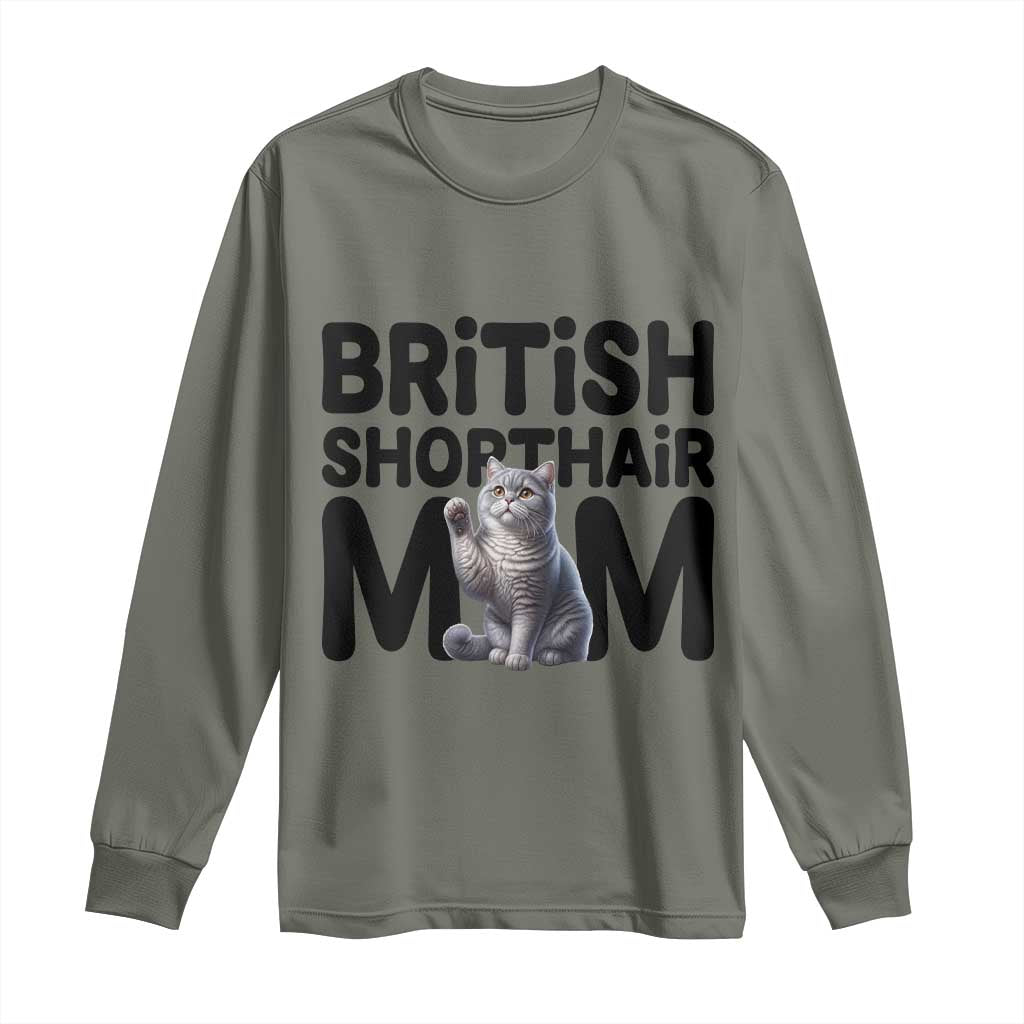 British Shorthair Mom Life Long Sleeve Shirt Mothers Day Cat Mom Gift