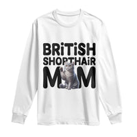 British Shorthair Mom Life Long Sleeve Shirt Mothers Day Cat Mom Gift