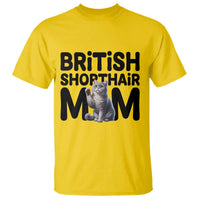 British Shorthair Mom Life T Shirt Mothers Day Cat Mom Gift