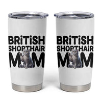 British Shorthair Mom Life Tumbler Cup Mothers Day Cat Mom Gift