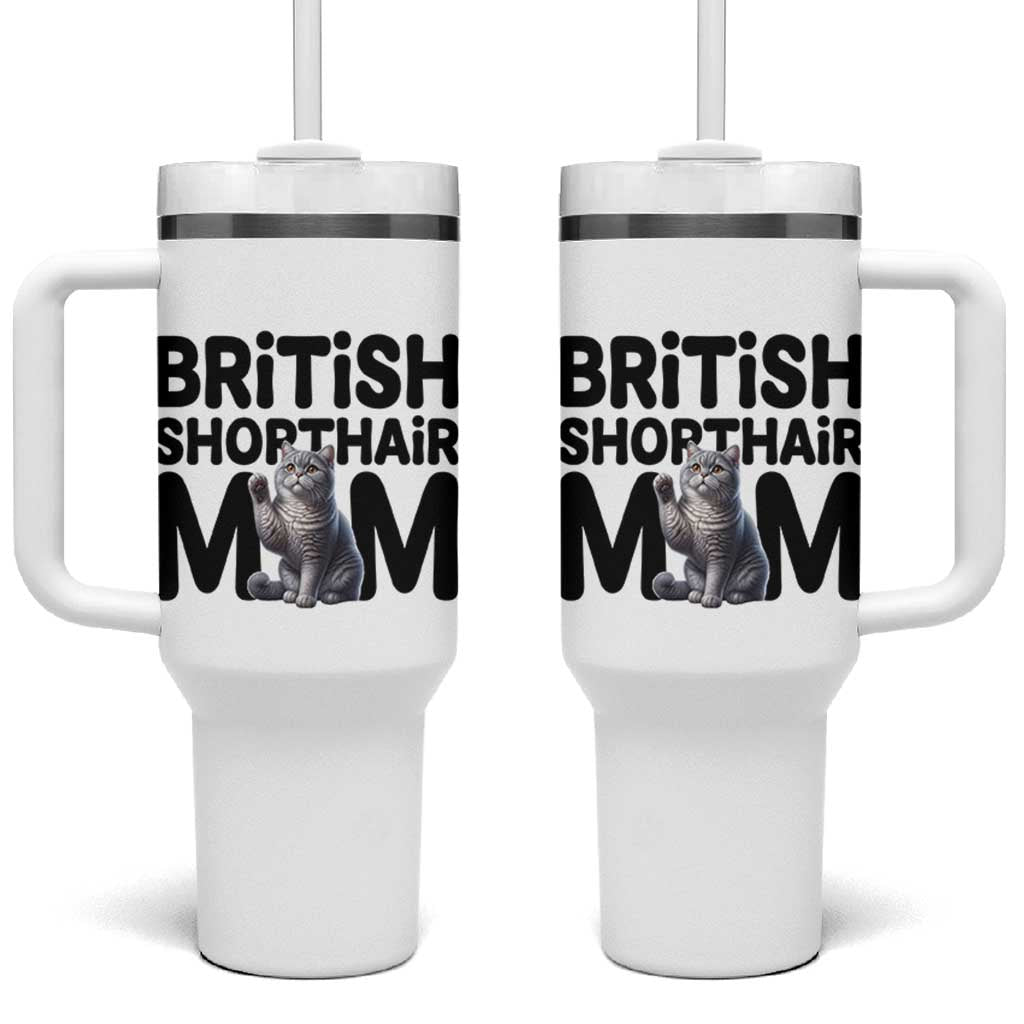 British Shorthair Mom Life Tumbler With Handle Mothers Day Cat Mom Gift