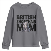 British Shorthair Mom Life Youth Sweatshirt Mothers Day Cat Mom Gift