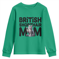 British Shorthair Mom Life Youth Sweatshirt Mothers Day Cat Mom Gift