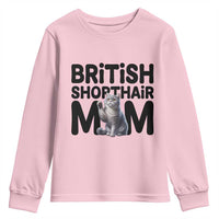 British Shorthair Mom Life Youth Sweatshirt Mothers Day Cat Mom Gift