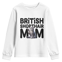 British Shorthair Mom Life Youth Sweatshirt Mothers Day Cat Mom Gift
