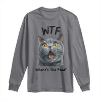 Funny Shocked British Shorthair Cat Long Sleeve Shirt Where Is The Food