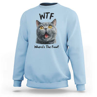 Funny Shocked British Shorthair Cat Sweatshirt Where Is The Food