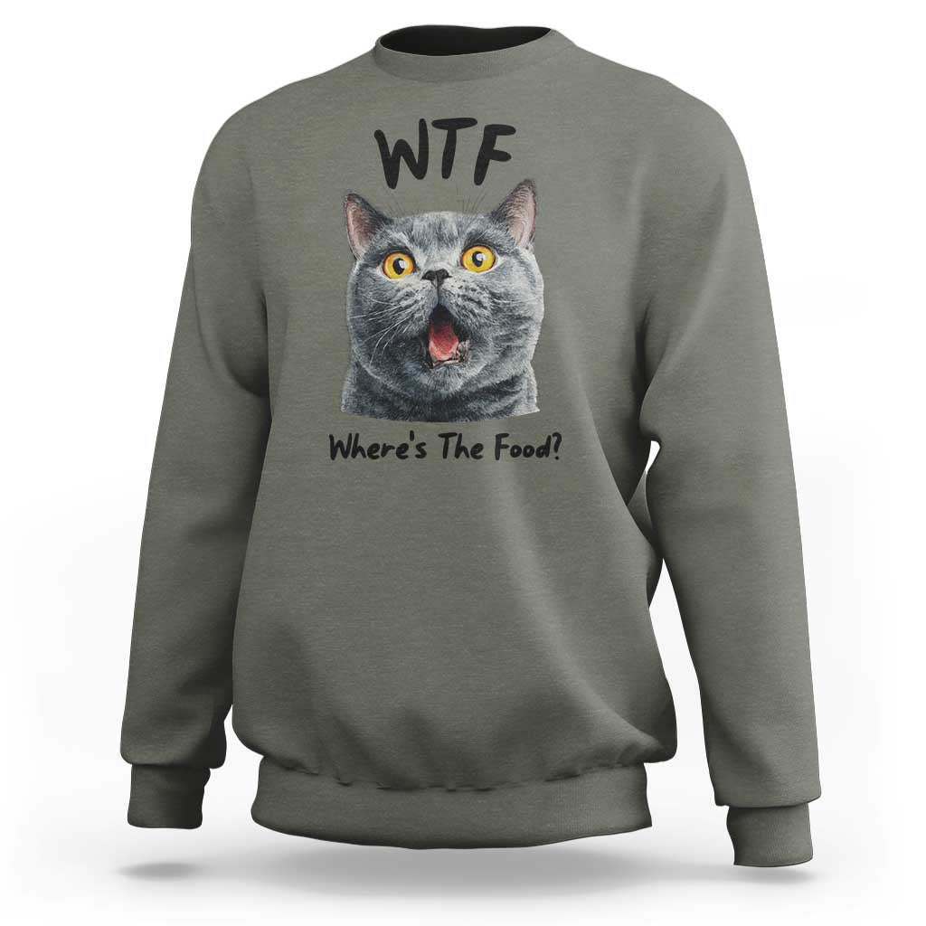 Funny Shocked British Shorthair Cat Sweatshirt Where Is The Food