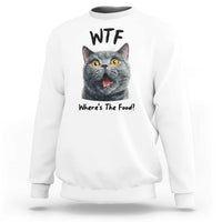 Funny Shocked British Shorthair Cat Sweatshirt Where Is The Food
