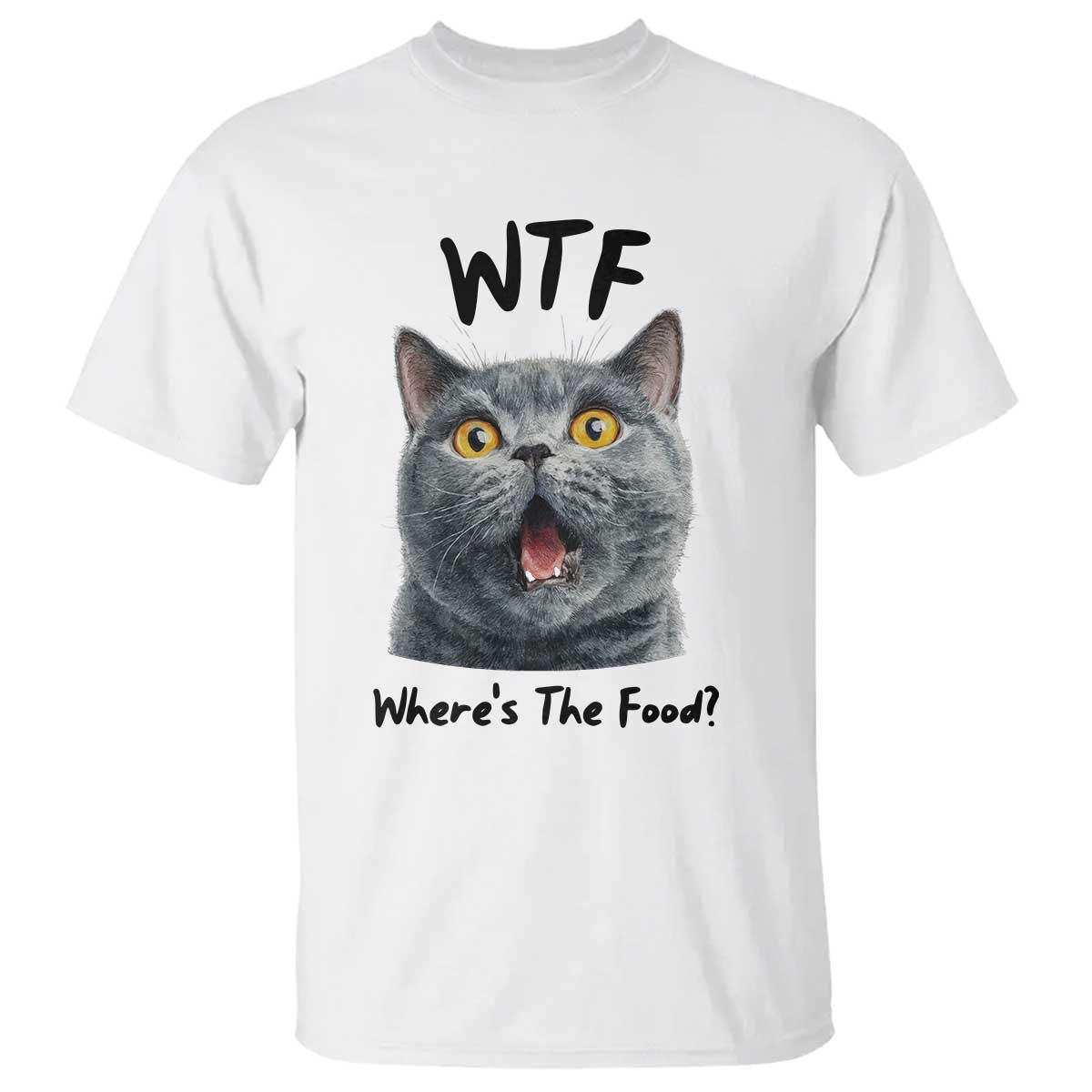 Funny Shocked British Shorthair Cat T Shirt Where Is The Food