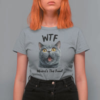 Funny Shocked British Shorthair Cat T Shirt For Women Where Is The Food