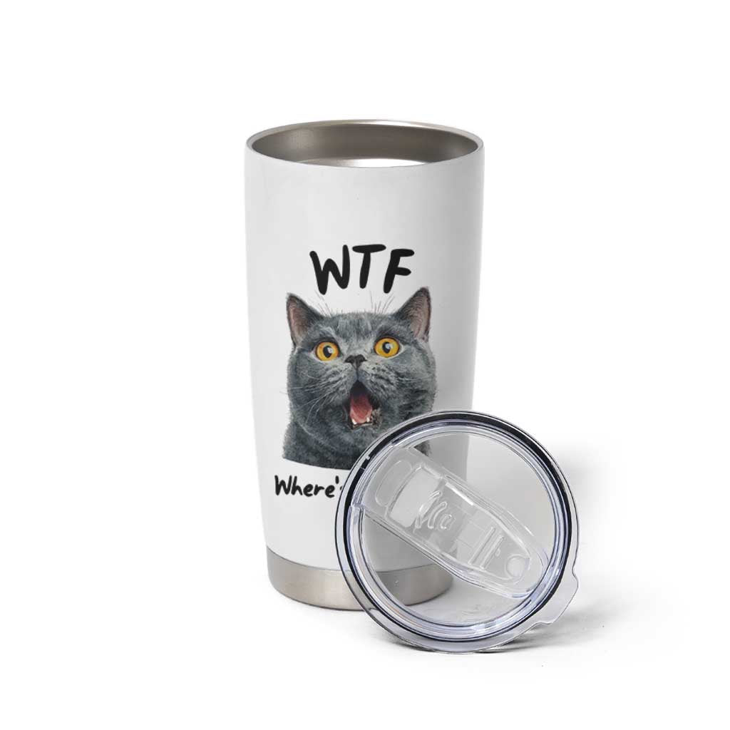 Funny Shocked British Shorthair Cat Tumbler Cup Where Is The Food