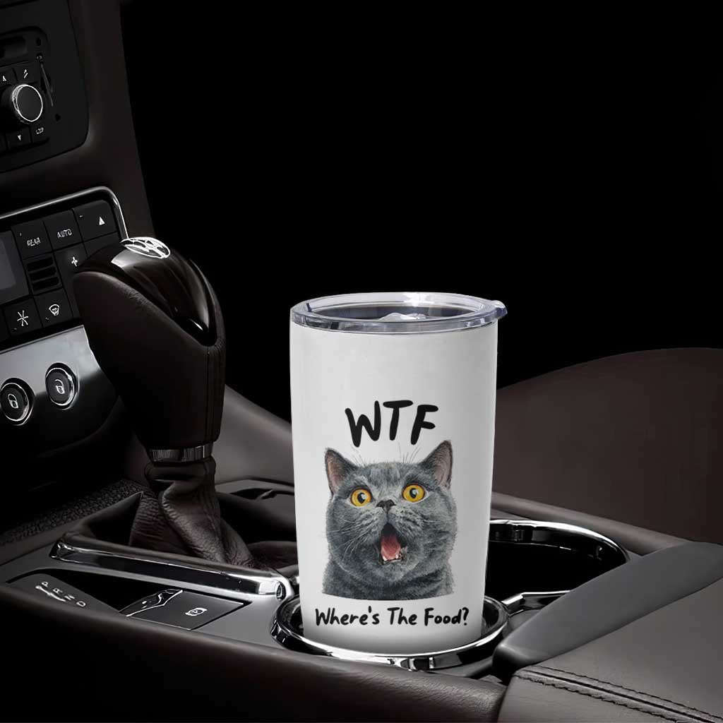 Funny Shocked British Shorthair Cat Tumbler Cup Where Is The Food