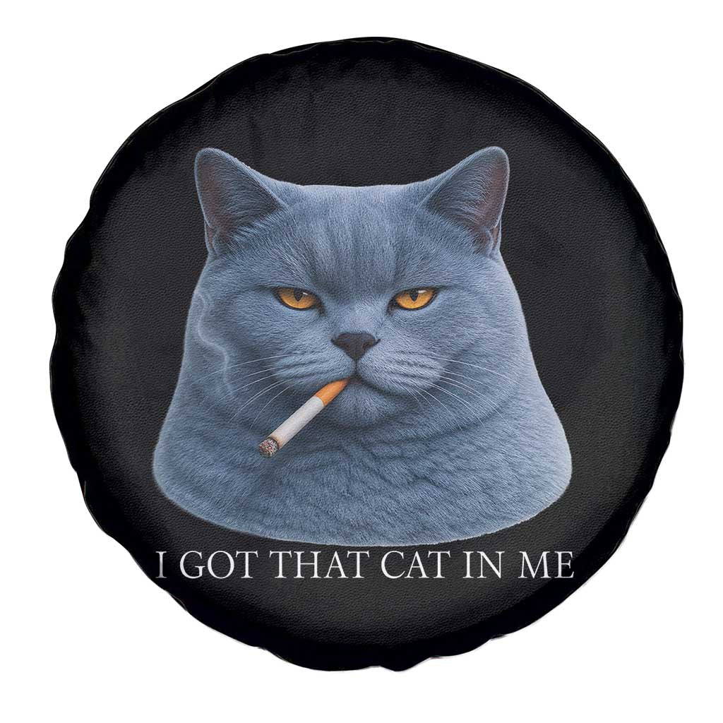 Funny British Shorthair Smoking Spare Tire Cover I Got That Cat In Me