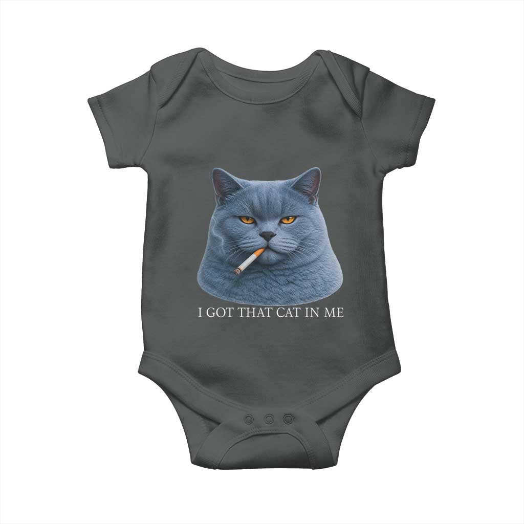 Funny British Shorthair Smoking Baby Onesie I Got That Cat In Me