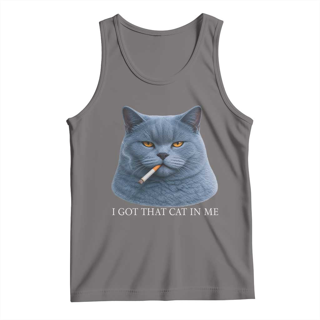 Funny British Shorthair Smoking Tank Top I Got That Cat In Me