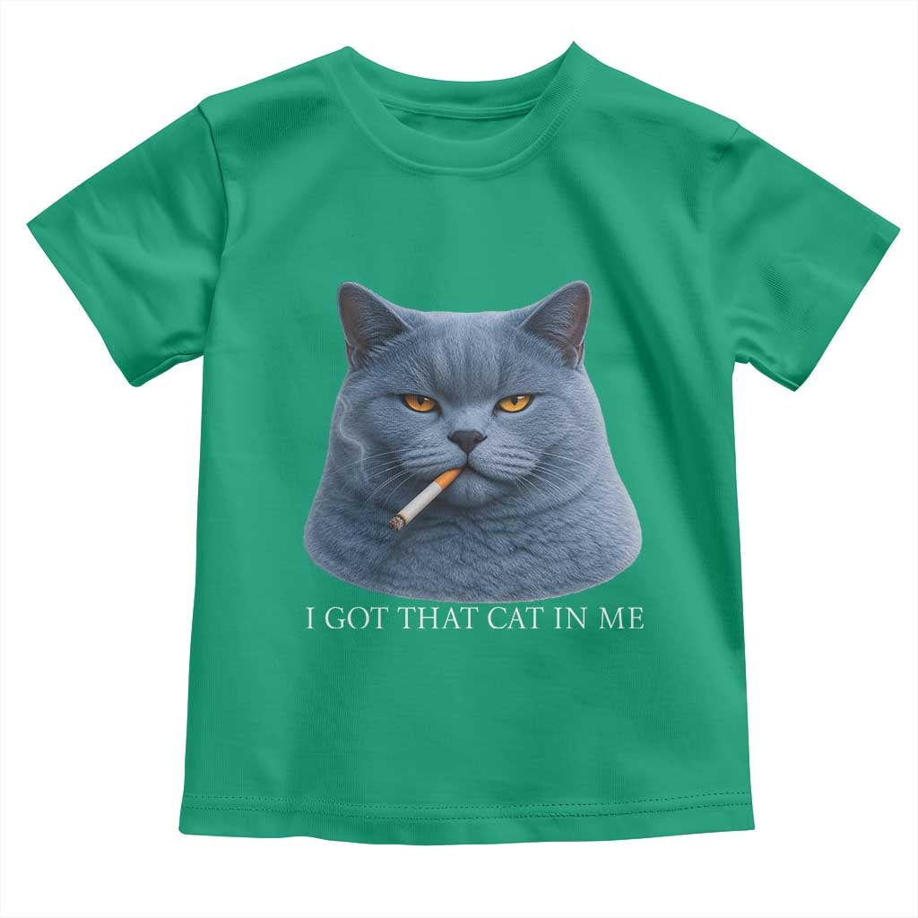 Funny British Shorthair Smoking Toddler T Shirt I Got That Cat In Me
