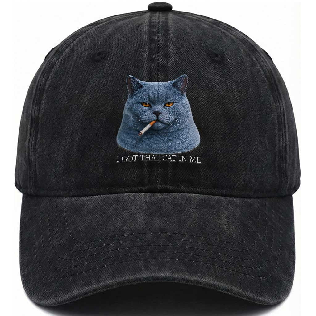 Funny British Shorthair Smoking Washed Cotton Baseball Cap I Got That Cat In Me