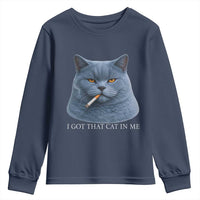 Funny British Shorthair Smoking Youth Sweatshirt I Got That Cat In Me