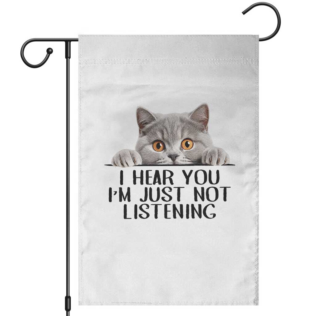 I Am Just Not Listening Garden Flag Funny British Shorthair Lover