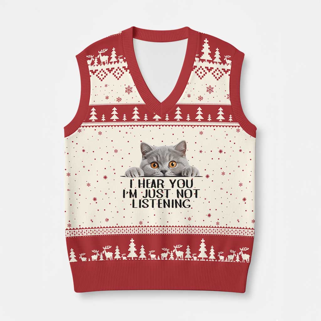 I Am Just Not Listening V-Neck Knit Sweater Vest Funny British Shorthair Lover