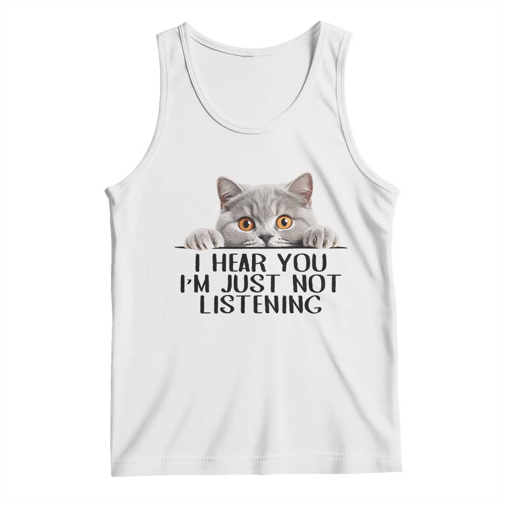 I Am Just Not Listening Tank Top Funny British Shorthair Lover