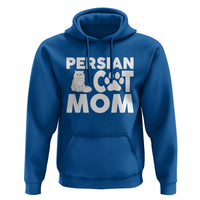 Proud Persian Cat Mom Hoodie Fluffy Cat Lover Gift For Her