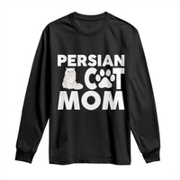 Proud Persian Cat Mom Long Sleeve Shirt Fluffy Cat Lover Gift For Her