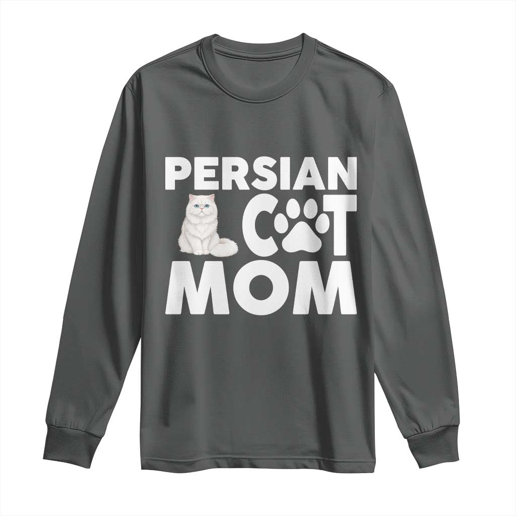 Proud Persian Cat Mom Long Sleeve Shirt Fluffy Cat Lover Gift For Her