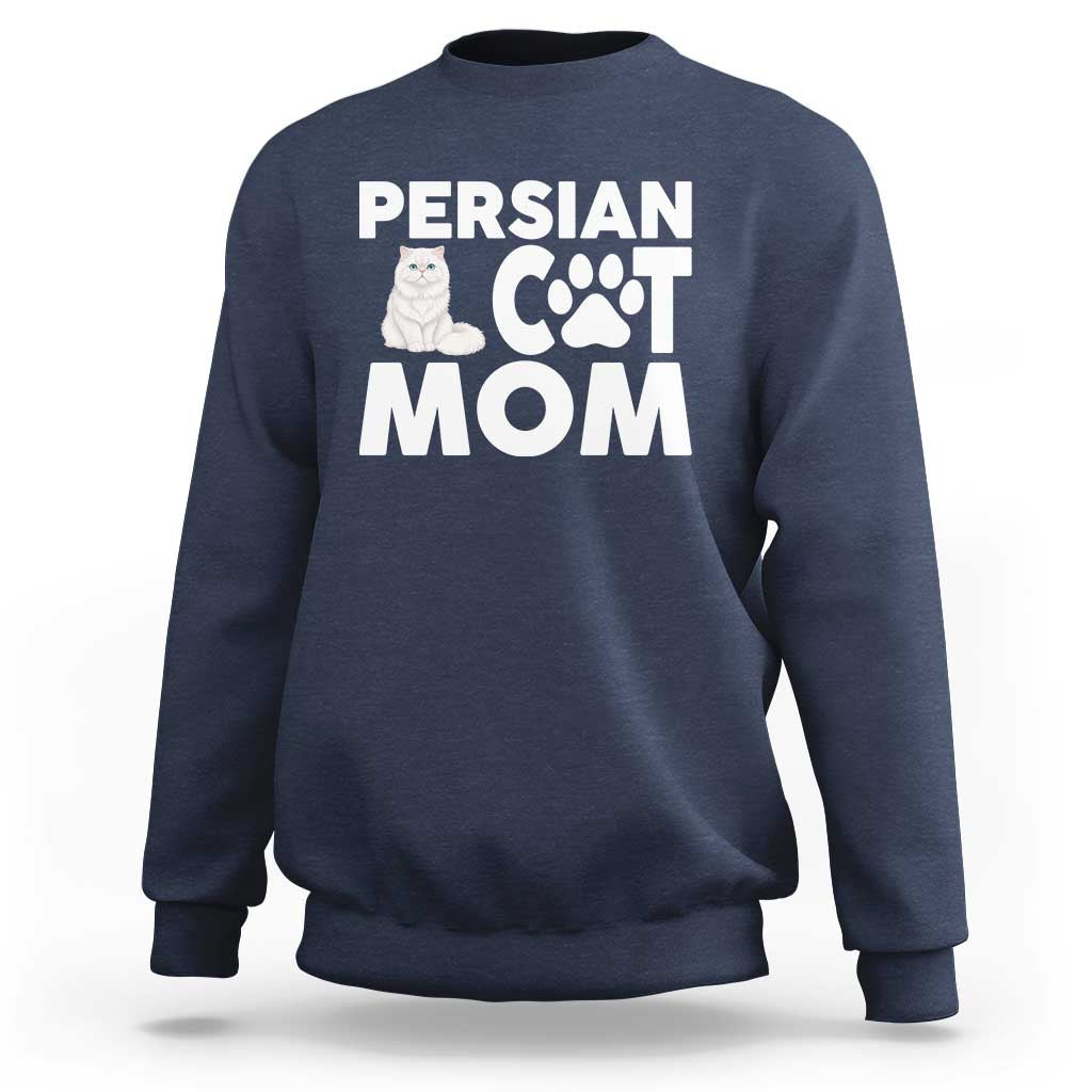 Proud Persian Cat Mom Sweatshirt Fluffy Cat Lover Gift For Her