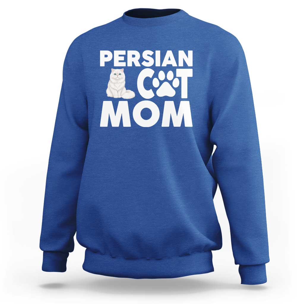 Proud Persian Cat Mom Sweatshirt Fluffy Cat Lover Gift For Her