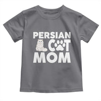 Proud Persian Cat Mom Toddler T Shirt Fluffy Cat Lover Gift For Her