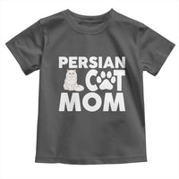 Proud Persian Cat Mom Toddler T Shirt Fluffy Cat Lover Gift For Her