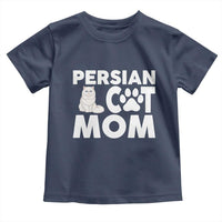 Proud Persian Cat Mom Toddler T Shirt Fluffy Cat Lover Gift For Her