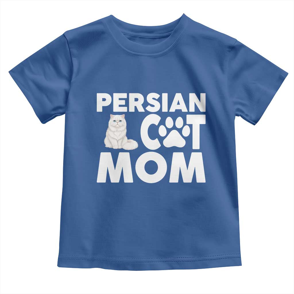 Proud Persian Cat Mom Toddler T Shirt Fluffy Cat Lover Gift For Her