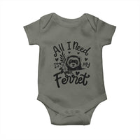 All I Need Is My Ferret Baby Onesie Cute Exotic Pet Owner Gift